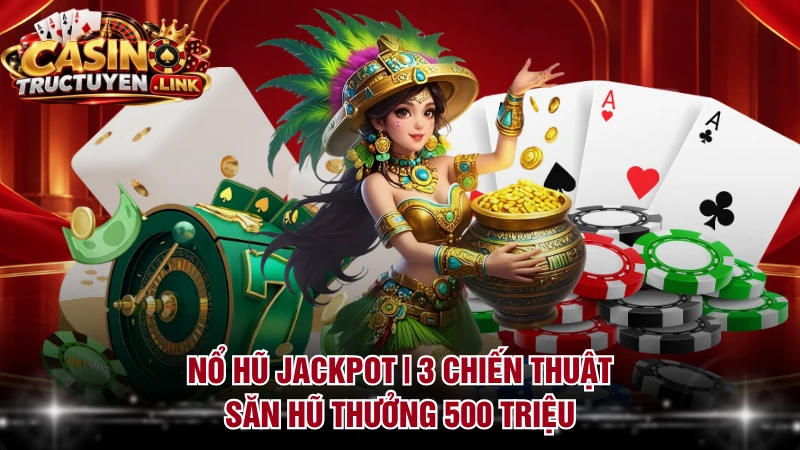 Nổ Hũ Jackpot