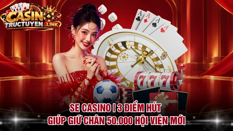 SE Casino